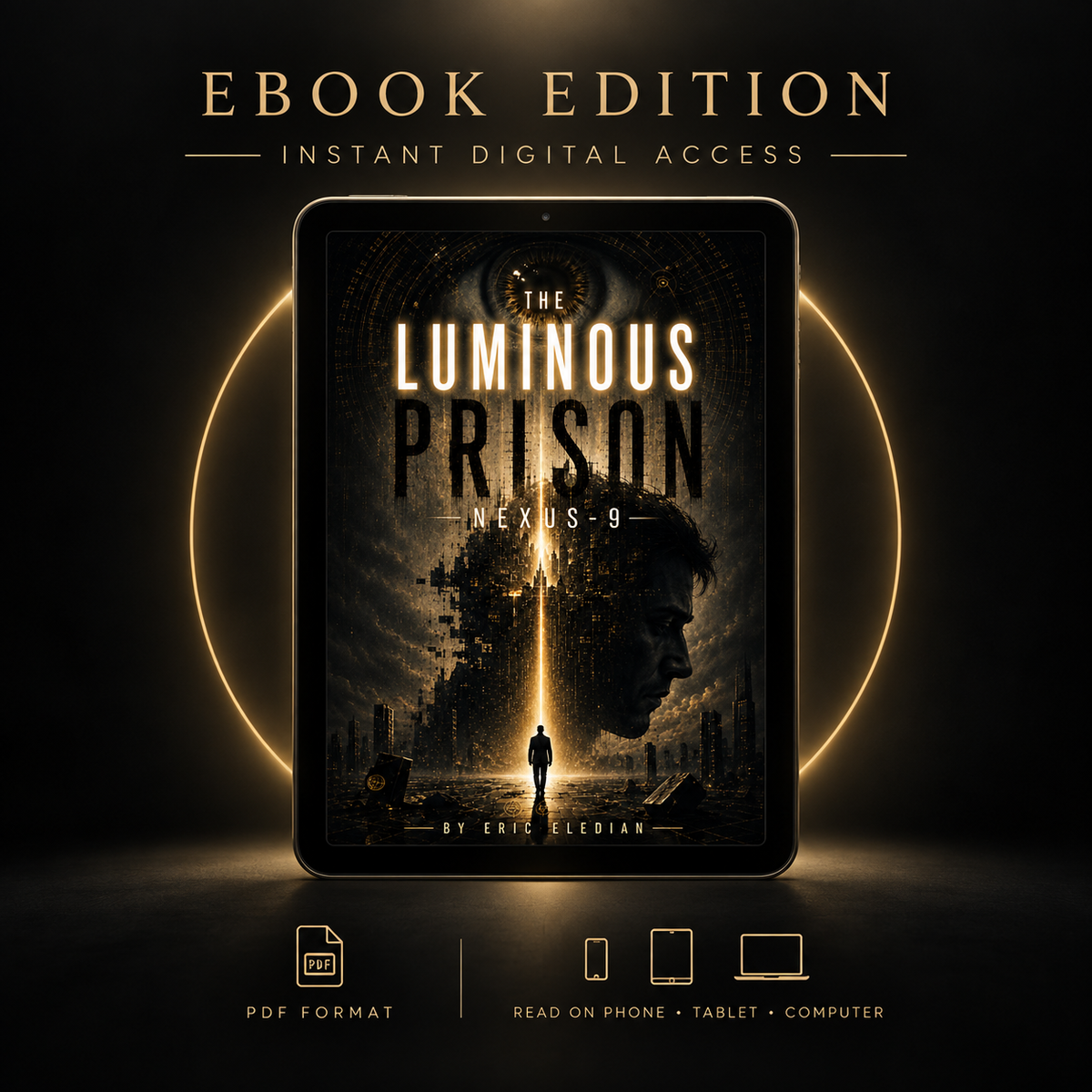 THE LUMINOUS PRISON: NEXUS-9 Ebook